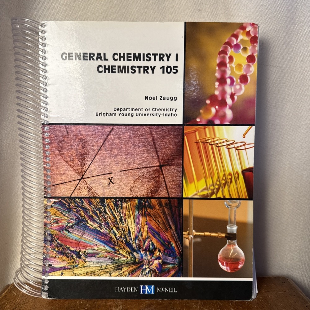 General Chemistry I Chemistry 105 - Spiral-bound By Noel Zaugg - GOOD